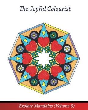 portada The Joyful Colourist: Explore Mandalas Volume 6