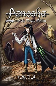 portada Lanosha and the Magic Within: Book One: 1 (en Inglés)