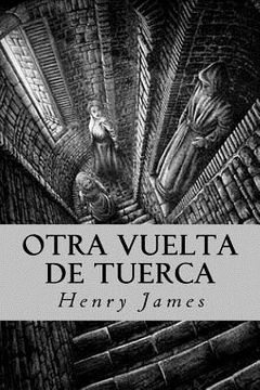 portada Otra Vuelta De Tuerca (spanish Edition) (in Spanish)