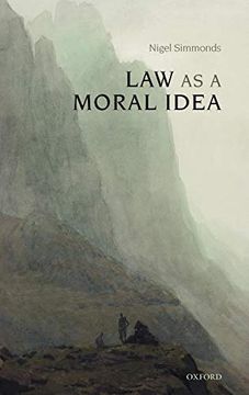 portada Law as a Moral Idea (en Inglés)