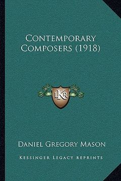 portada contemporary composers (1918) (en Inglés)