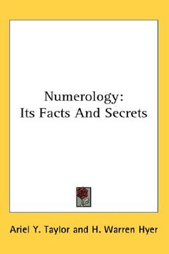 portada numerology: its facts and secrets (en Inglés)