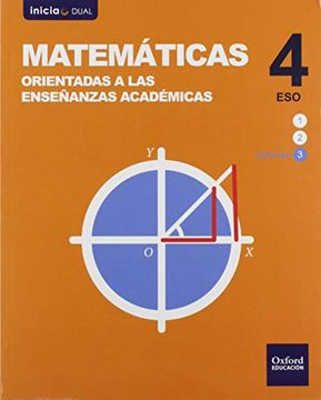 portada Inicia Matemáticas Orientadas a las Enseñanzas Académicas 4. º Eso. Libro del Alumno. Volumen 3 (Inicia Dual)