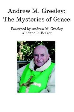 portada andrew m. greeley: the mysteries of grace (en Inglés)
