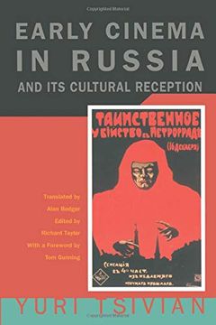 portada Early Cinema in Russia and its Cultural Reception (in English)