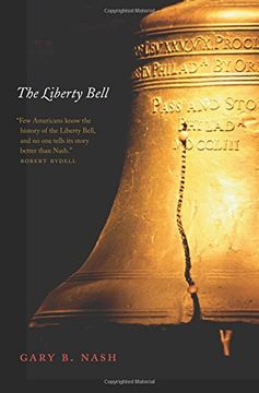 portada The Liberty Bell (Icons of America) (en Inglés)