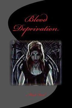 portada Blood Deprivation (en Inglés)