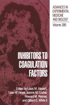 portada Inhibitors to Coagulation Factors (en Inglés)