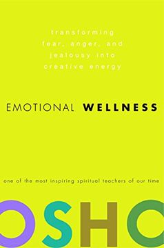 portada Emotional Wellness: Transforming Fear, Anger, and Jealousy Into Creative Energy (en Inglés)