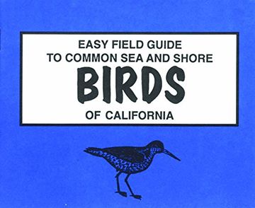 portada Easy Field Guide to California sea & Shore Birds de Gregory Foote(Amer Traveler pr)
