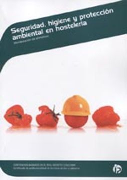 portada Seguridad, higiene y protección ambiental en hostelería: Manipulación de alimentos (Hostelería y turismo) (in Spanish)