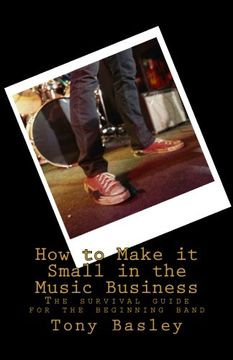 portada how to make it small in the music business (in English)