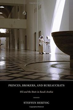 portada Princes, Brokers, and Bureaucrats: Oil and the State in Saudi Arabia (en Inglés)