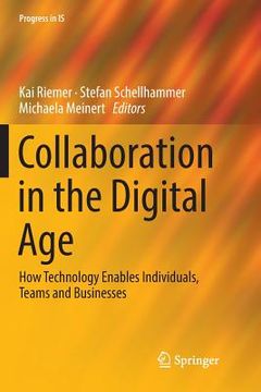 portada Collaboration in the Digital Age: How Technology Enables Individuals, Teams and Businesses (en Inglés)