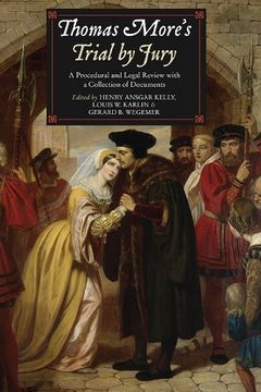 portada Thomas More's Trial by Jury: A Procedural and Legal Review With a Collection of Documents 