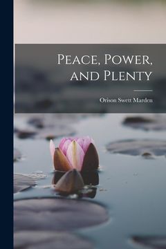 portada Peace, Power, and Plenty