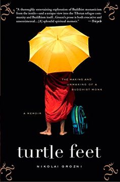 portada Turtle Feet: The Making and Unmaking of a Buddhist Monk 