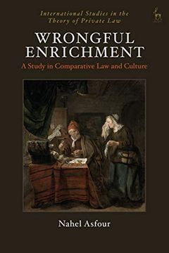 portada Wrongful Enrichment: A Study in Comparative law and Culture (International Studies in the Theory of Private Law) (en Inglés)