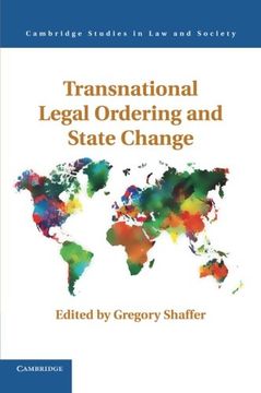 portada Transnational Legal Ordering and State Change (Cambridge Studies in law and Society) (en Inglés)