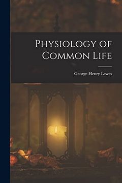 portada Physiology of Common Life