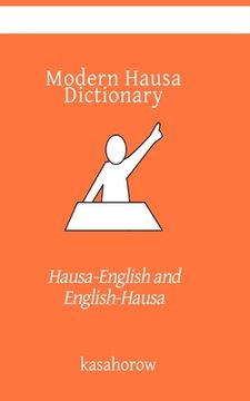 portada Modern Hausa Dictionary: Hausa-English and English-Hausa (in English)