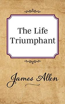 portada The Life Triumphant (in English)