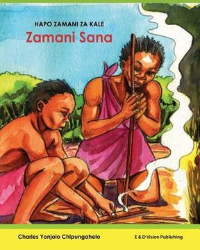 portada Hapo Zamani za Kale: Zamani Sana (en Swahili)