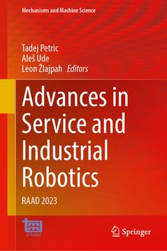 portada Advances in Service and Industrial Robotics: Raad 2023 (en Inglés)