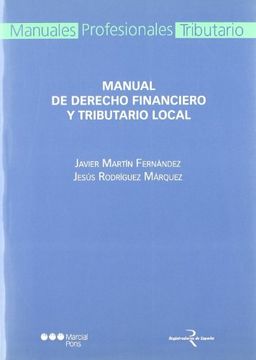 Manual de Derecho Financiero y Tributario Local (in Spanish)