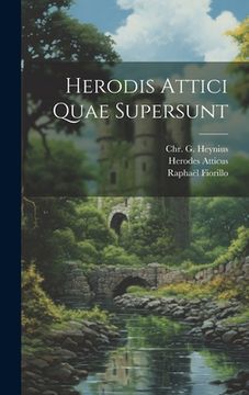portada Herodis Attici Quae Supersunt (en Inglés)