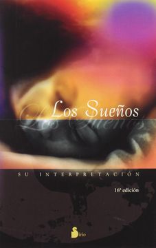 portada Los Sueños, su Interpretación (in Spanish)