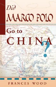 portada Did Marco Polo Go To China? (en Inglés)