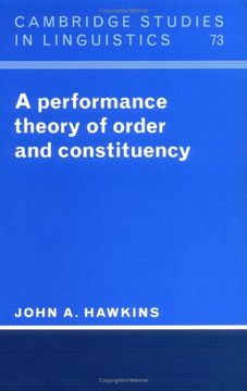 portada A Performance Theory of Order and Constituency Paperback (Cambridge Studies in Linguistics) (in English)