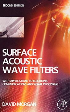 portada Surface Acoustic Wave Filters: With Applications to Electronic Communications and Signal Processing (Studies in Electrical and Electronic Engineering) (en Inglés)