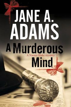 portada Murderous Mind, a: A Naomi Blake British Mystery (a Naomi Blake Mystery) (in English)