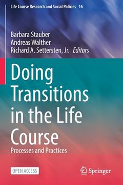 portada Doing Transitions in the Life Course: Processes and Practices
