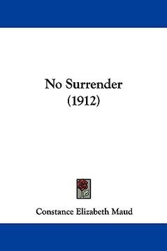 portada no surrender (1912) (en Inglés)