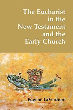 portada The Eucharist in the new Testament and the Early Church (en Inglés)