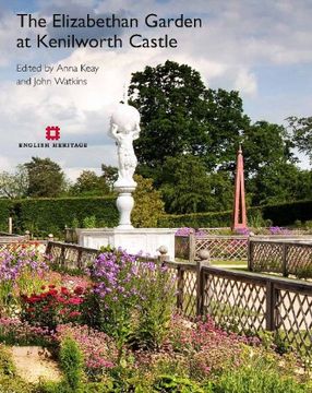 portada The Elizabethan Garden at Kenilworth Castle (en Inglés)