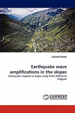 portada earthquake wave amplifications in the slopes (en Inglés)
