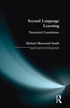 portada Second Language Learning: Theoretical Foundations (en Inglés)