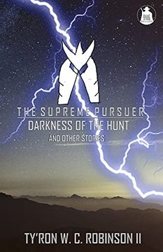 portada The Supreme Pursuer: Darkness of the Hunt and Other Stories (1) (en Inglés)