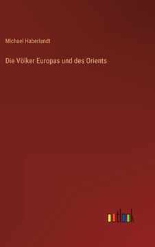 portada Die Völker Europas und des Orients (en Alemán)