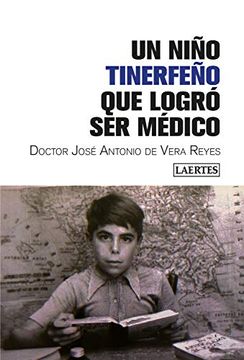 portada Un Niño Tinerfeño que Logró ser Médico (in Spanish)