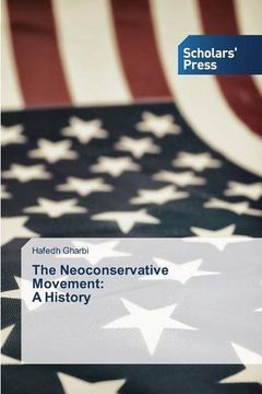 portada The Neoconservative Movement: A History