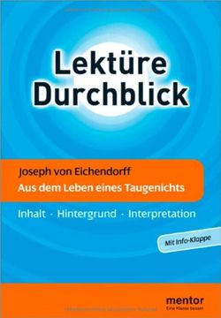 portada Joseph von Eichendorff: Aus dem Leben Eines Taugenichts: Inhalt. Hintergrund. Interpretation (en Alemán)