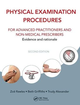 portada Physical Examination Procedures for Advanced Practitioners and Non-Medical Prescribers: Evidence and Rationale, Second Edition (en Inglés)