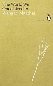portada The World we Once Lived in: Penguin Green Ideas (en Inglés)