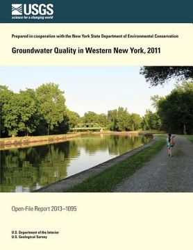 portada Groundwater Quality in Western New York, 2011 (en Inglés)