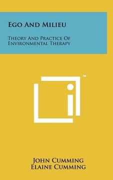portada ego and milieu: theory and practice of environmental therapy (en Inglés)